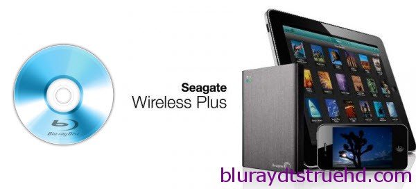 Rip Blu-ray to Seagate Wireless Plus